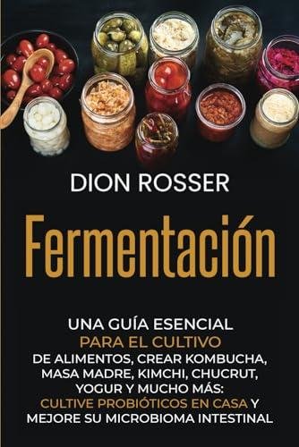 Descubre los Mejores Kits para Fermentar y Hacer Masa Madre