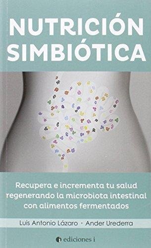 Mejora tu Salud: Guía de Alimentos Fermentados Esenciales