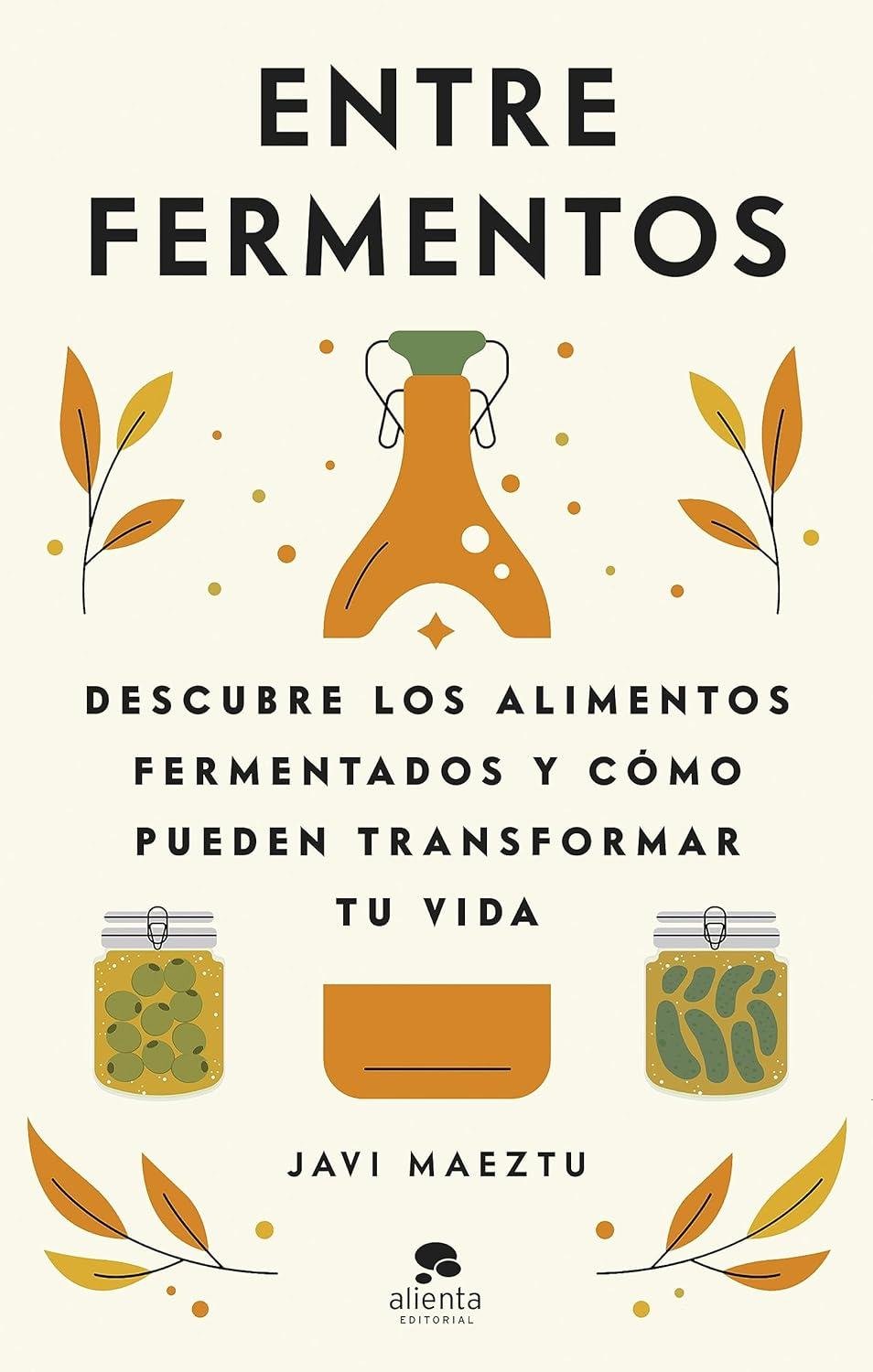 Transforma tu Cocina: Guía Completa de Conservación y Fermentación